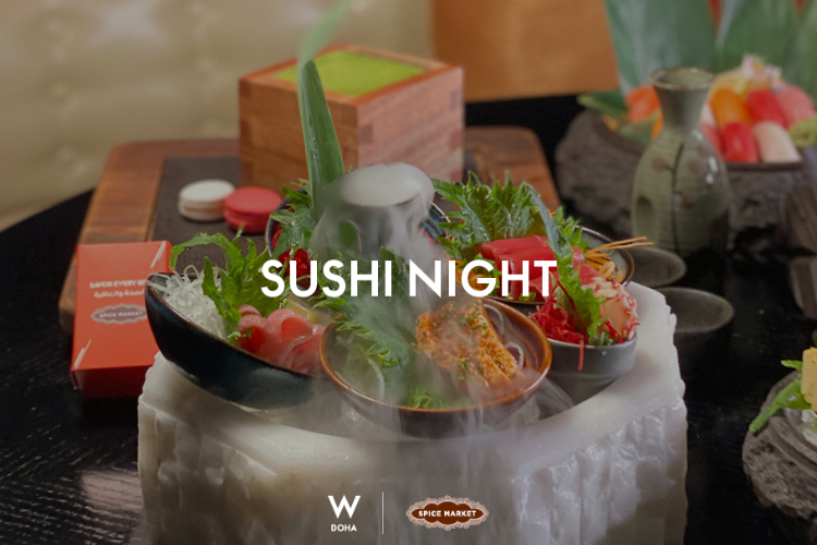 SPICE MARKET  SUSHI NIGHT REMIXED